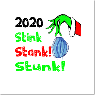 2020 stink stank stunk Posters and Art